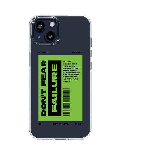 Don't Fear Failure Transparent Case